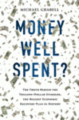 BOOK REVIEW: 'Money Well Spent?' :  Reporter Travels the Nation to See if the Stimulus Accomplished Its Goals
