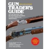BOOK REVIEW: 'Gun Trader's Guide, 35th Edition: A Must Have Book for Every Firearms Owner BOOK REVIEW: 'Gun Trader's Guide, 35th Edition: A Must Have Book for Every Firearms Owner