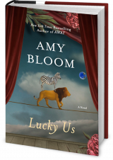 BOOK REVIEW: 'Lucky Us': Amy Bloom Hits a Home Run with a Funny Novel of Life in 1940's America -- With a Peek at Post-War Britain BOOK REVIEW: 'Lucky Us': Amy Bloom Hits a Home Run with a Funny Novel of Life in 1940's America -- With a Peek at Post-War Britain