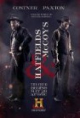 HISTORY CHANNEL: 'Hatfields & McCoys' Six-Hour Mini-Series Airs Beginning Monday, May 28