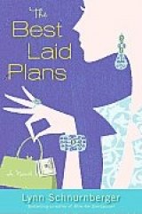 BOOK REVIEW: 'The Best Laid Plans': What's a mother to do when she learns her husband has been fired: how about starting an 'escort' service?