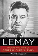 BOOK REVIEW: 'LeMay': Warts and All Portrait of a Great But Woefully Misunderstood General BOOK REVIEW: 'LeMay': Warts and All Portrait of a Great But Woefully Misunderstood General