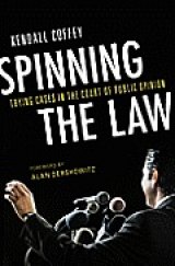 BOOK REVIEW: 'Spinning the Law' Reveals Inequities, Ethics In U.S. Judicial System BOOK REVIEW: 'Spinning the Law' Reveals Inequities, Ethics In U.S. Judicial System