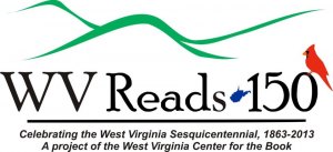 West Virginia Reads 150: Reading Challenge Celebrates 150 Years of Statehood West Virginia Reads 150: Reading Challenge Celebrates 150 Years of Statehood
