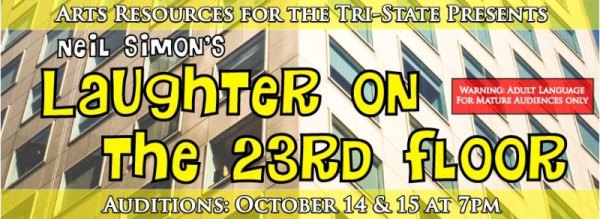 "Laughter" Auditions Scheduled Oct. 14-15 "Laughter" Auditions Scheduled Oct. 14-15